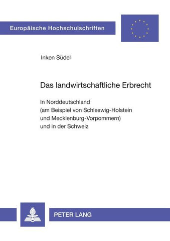 Das landwirtschaftliche Erbrecht