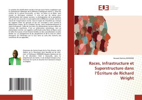 Races, Infrastructure et Superstructure dans l'Écriture de Richard Wright