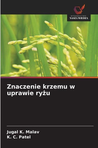 Znaczenie krzemu w uprawie ry¿u