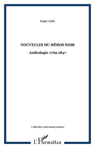 Nouvelles du héros noir