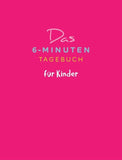 Das 6-Minuten-Tagebuch für Kinder (p