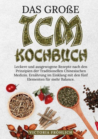 Das große TCM Kochbuch