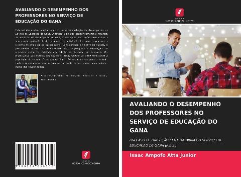 AVALIANDO O DESEMPENHO DOS PROFESSORES NO SERVIÇO DE EDUCAÇÃO DO GANA