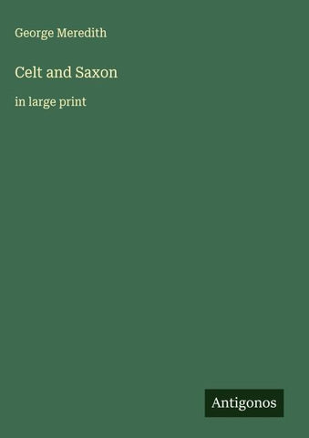 Celt and Saxon