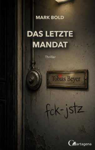 Das letzte Mandat