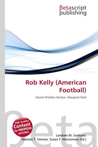 Rob Kelly (American Football)