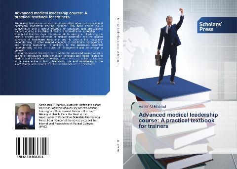 Advanced medical leadership course: A practical textbook for trainers