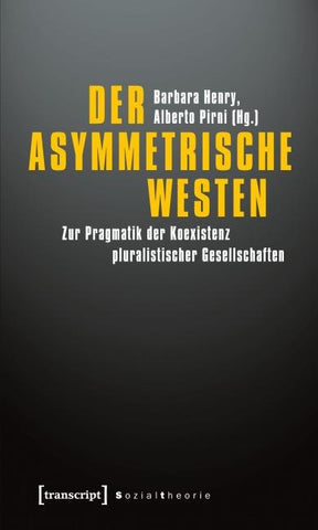 Der asymmetrische Westen