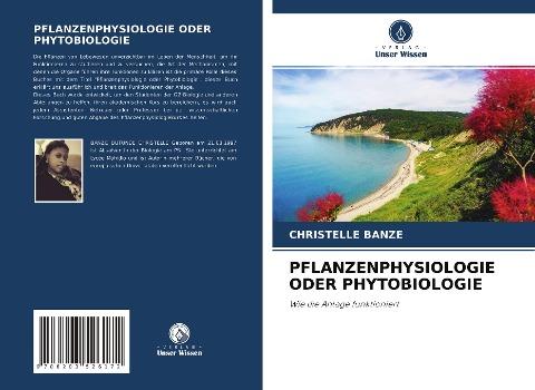 PFLANZENPHYSIOLOGIE ODER PHYTOBIOLOGIE