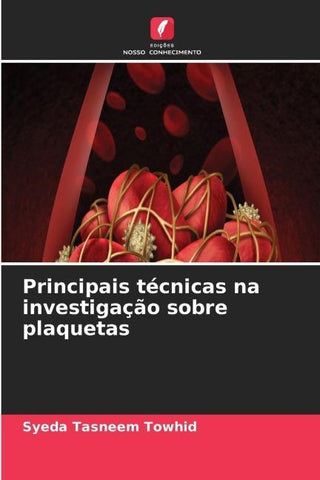 Principais técnicas na investigação sobre plaquetas