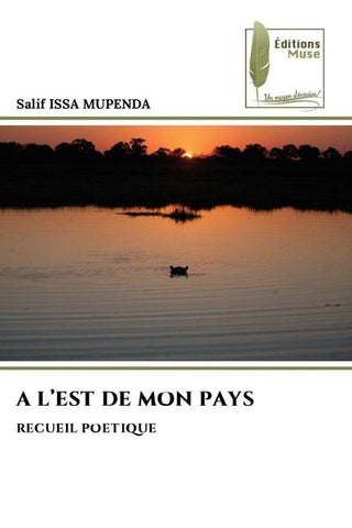 A L'EST DE MON PAYS