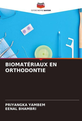 BIOMATÉRIAUX EN ORTHODONTIE