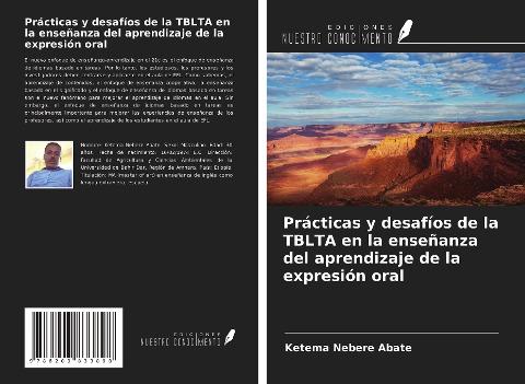 Prácticas y desafíos de la TBLTA en la enseñanza del aprendizaje de la expresión oral