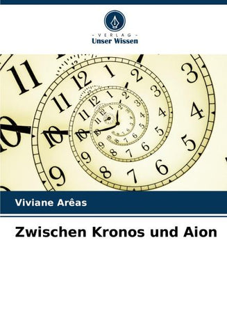 Zwischen Kronos und Aion