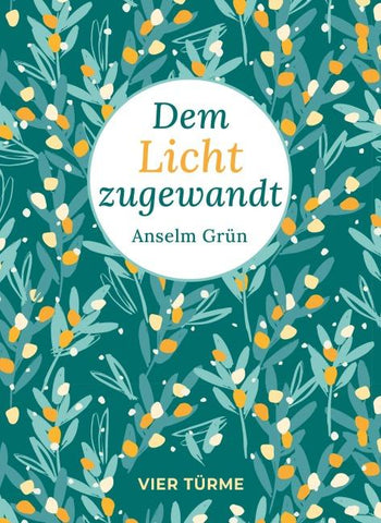 Dem Licht zugewandt