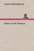 Riders of the Silences