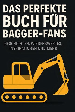 Das perfekte Buch für Bagger-Fans