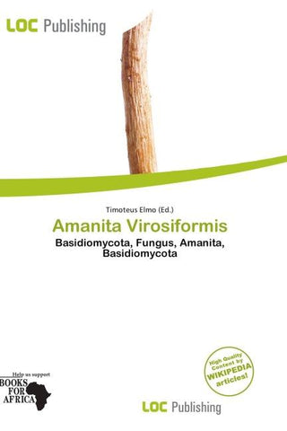 Amanita Virosiformis