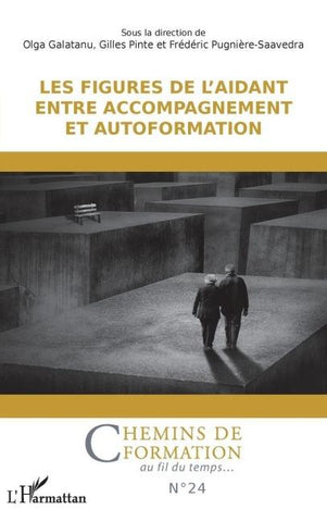 Les figures de l'aidant entre accompagnement et autoformation