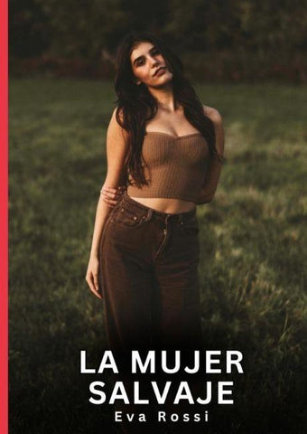 La Mujer Salvaje