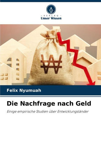 Die Nachfrage nach Geld