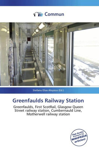 Greenfaulds Railway Station