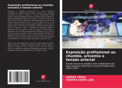Exposição profissional ao chumbo, uricemia e tensão arterial