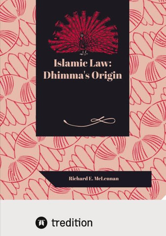 Islamic Law: Dhimma's Origin