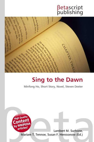 Sing to the Dawn
