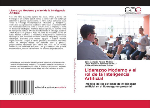 Liderazgo Moderno y el rol de la Inteligencia Artificial