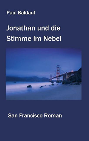 Jonathan und die Stimme im Nebel
