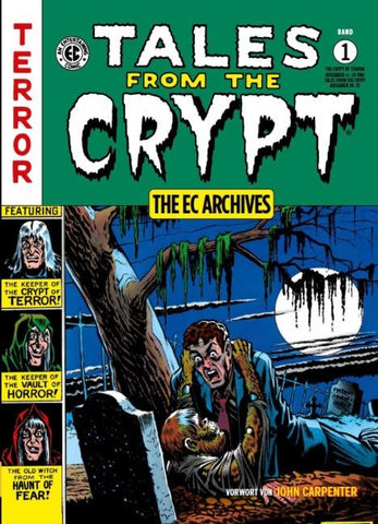 Tales From The Crypt Gesamtausgabe 1