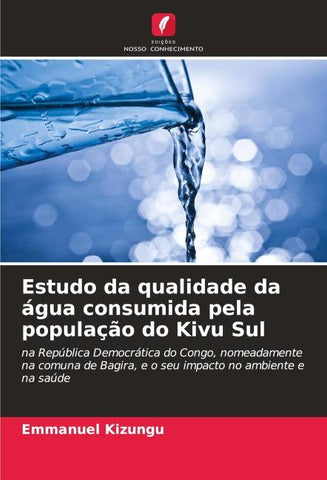 Estudo da qualidade da água consumida pela população do Kivu Sul