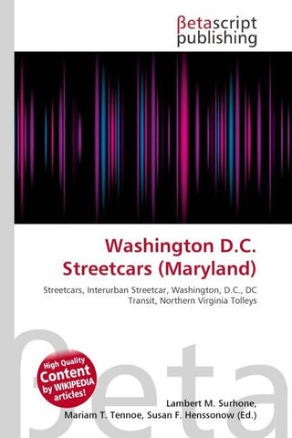 Washington D.C. Streetcars (Maryland)