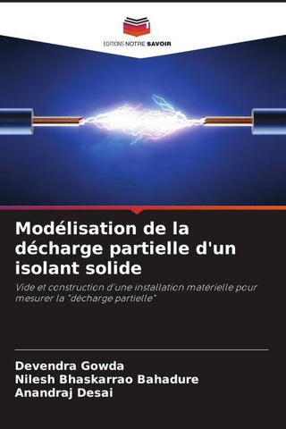 Modélisation de la décharge partielle d'un isolant solide