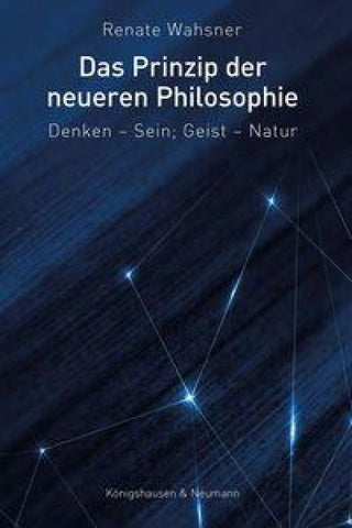 Das Prinzip der neueren Philosophie