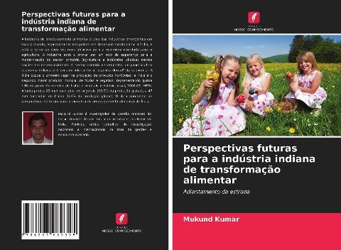 Perspectivas futuras para a indústria indiana de transformação alimentar