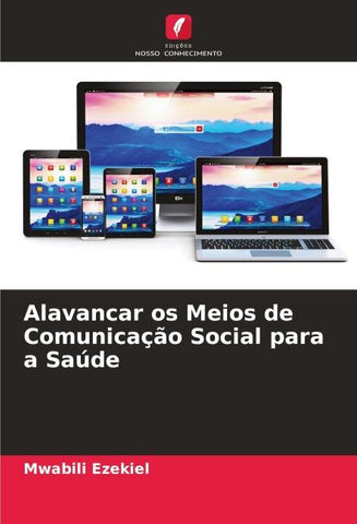 Alavancar os Meios de Comunicação Social para a Saúde