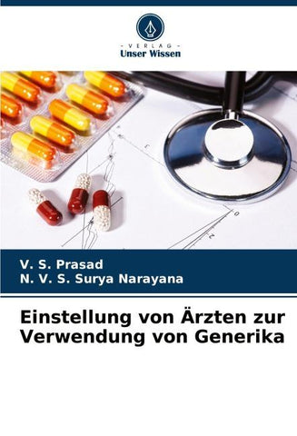 Einstellung von Ärzten zur Verwendung von Generika