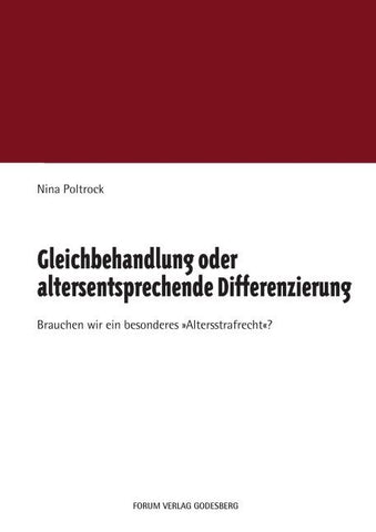 Gleichbehandlung oder altersentsprechende Differenzierung
