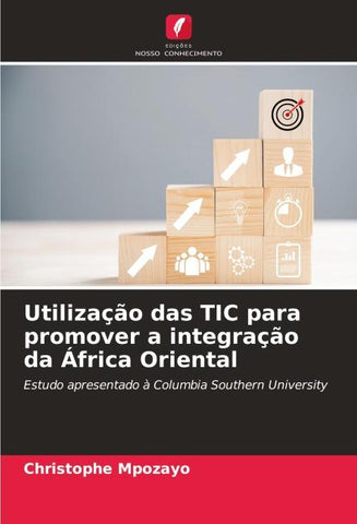 Utilização das TIC para promover a integração da África Oriental
