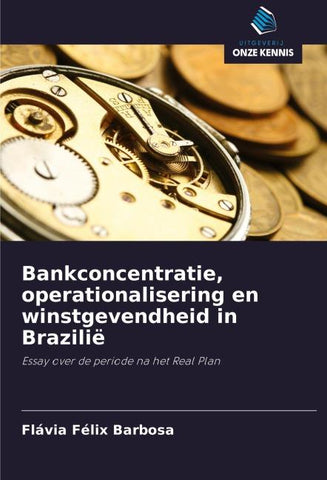 Bankconcentratie, operationalisering en winstgevendheid in Brazilië