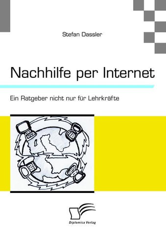 Nachhilfe per Internet: Ein Ratgeber nicht nur für Lehrkräfte
