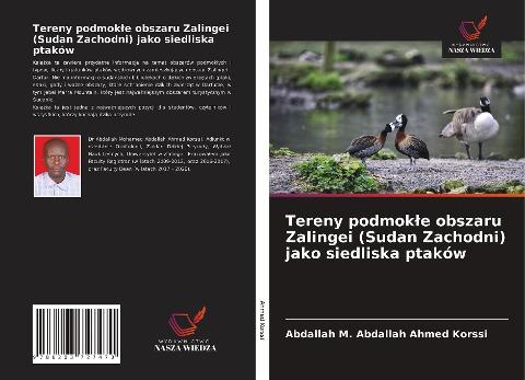 Tereny podmok¿e obszaru Zalingei (Sudan Zachodni) jako siedliska ptaków