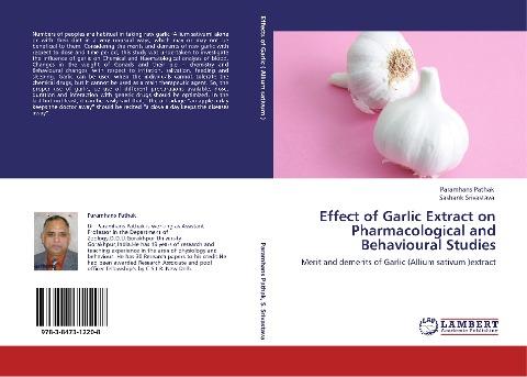 Effect of Garlic Extract on Pharmacological and Behavioural Studies