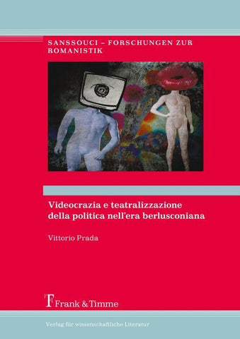 Videocrazia e teatralizzazione della politica nell'era berlusconiana