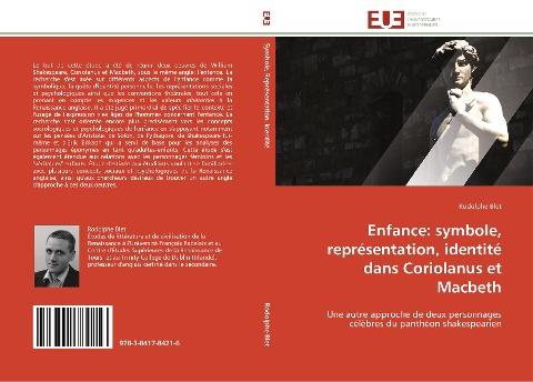 Enfance: symbole, représentation, identité dans Coriolanus et Macbeth