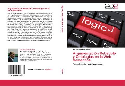 Argumentación Rebatible y Ontologías en la Web Semántica
