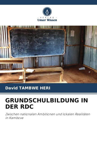 GRUNDSCHULBILDUNG IN DER RDC