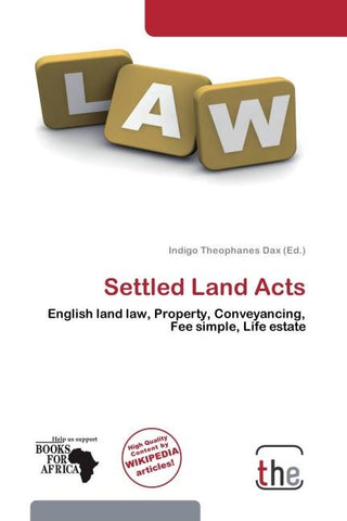 Settled Land Acts